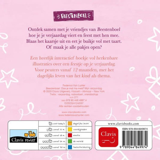 Beestenboel. Doe je met me mee? Mijn verjaardag