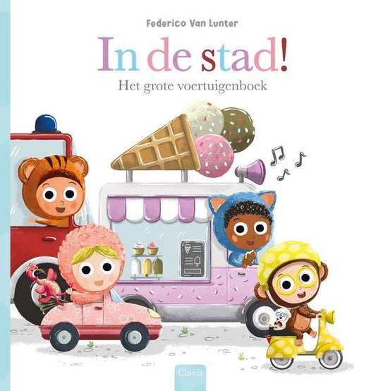 Beestenboel. In de stad! Het grote voertuigenboek