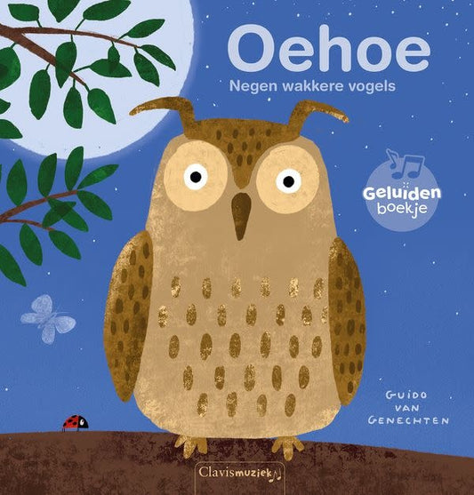OEHOE. NEGEN WAKKERE VOGELS
