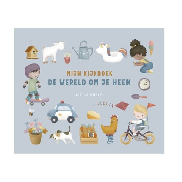 Mijn kijkboek - De wereld om je heen